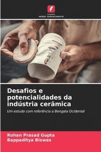 bokomslag Desafios e potencialidades da indstria cermica