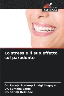 bokomslag Lo stress e il suo effetto sul parodonto