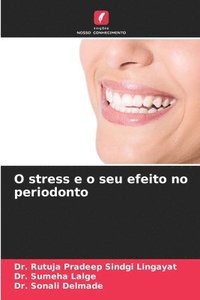 bokomslag O stress e o seu efeito no periodonto