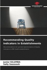 bokomslag Recommending Quality Indicators in Establishments