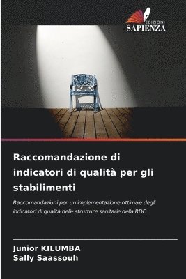 bokomslag Raccomandazione di indicatori di qualit per gli stabilimenti