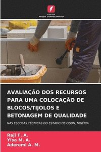 bokomslag Avaliao DOS Recursos Para Uma Colocao de Blocos/Tijolos E Betonagem de Qualidade