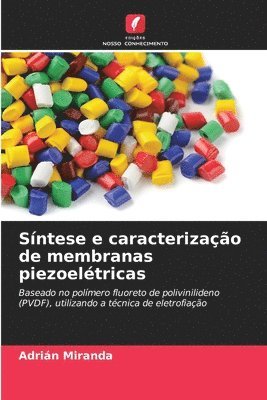 Sntese e caracterizao de membranas piezoeltricas 1