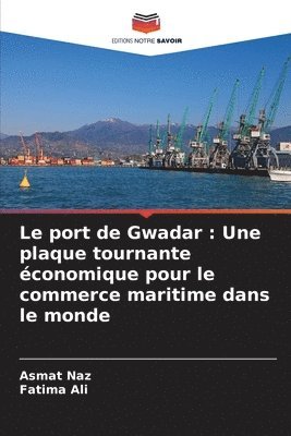 Le port de Gwadar 1