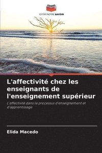 bokomslag L'affectivit chez les enseignants de l'enseignement suprieur