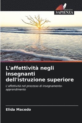 L'affettivit negli insegnanti dell'istruzione superiore 1