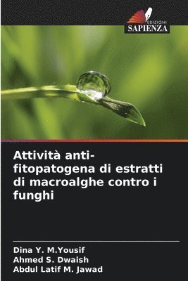 bokomslag Attivit anti-fitopatogena di estratti di macroalghe contro i funghi