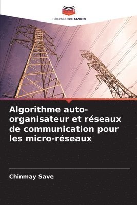 Algorithme auto-organisateur et rseaux de communication pour les micro-rseaux 1