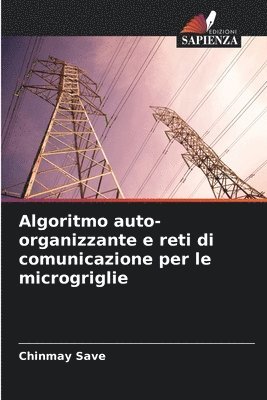 bokomslag Algoritmo auto-organizzante e reti di comunicazione per le microgriglie