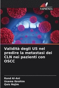 bokomslag Validit degli US nel predire la metastasi dei CLN nei pazienti con OSCC