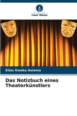 bokomslag Das Notizbuch eines Theaterknstlers