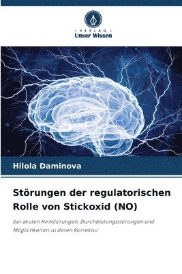 Strungen der regulatorischen Rolle von Stickoxid (NO) 1