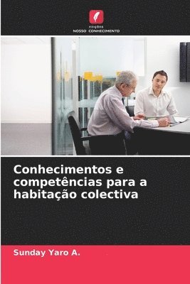 bokomslag Conhecimentos e competncias para a habitao colectiva