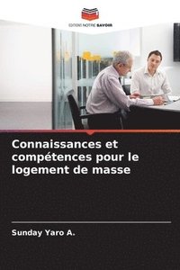 bokomslag Connaissances et comptences pour le logement de masse