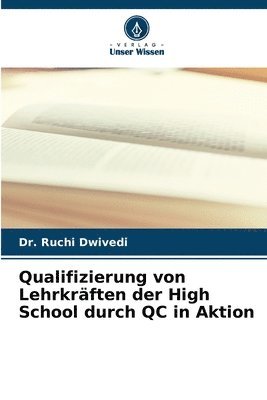 bokomslag Qualifizierung von Lehrkrften der High School durch QC in Aktion