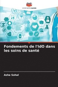 bokomslag Fondements de l'IdO dans les soins de sant