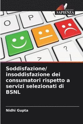 bokomslag Soddisfazione/ insoddisfazione dei consumatori rispetto a servizi selezionati di BSNL