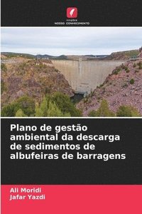 bokomslag Plano de gesto ambiental da descarga de sedimentos de albufeiras de barragens