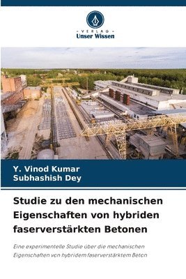 bokomslag Studie zu den mechanischen Eigenschaften von hybriden faserverstrkten Betonen