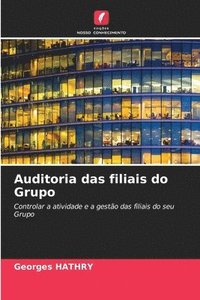 bokomslag Auditoria das filiais do Grupo