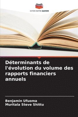 bokomslag Dterminants de l'volution du volume des rapports financiers annuels