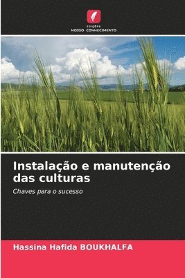 bokomslag Instalao e manuteno das culturas