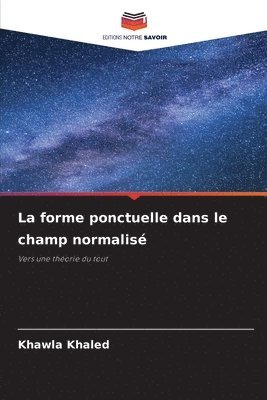 bokomslag La forme ponctuelle dans le champ normalis