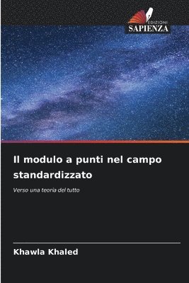 bokomslag Il modulo a punti nel campo standardizzato