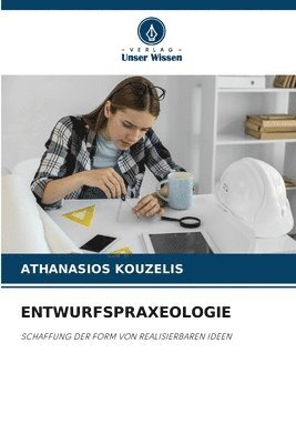 Entwurfspraxeologie 1