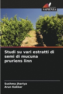 bokomslag Studi su vari estratti di semi di mucuna pruriens linn