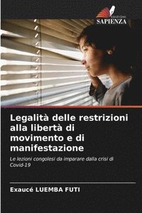 bokomslag Legalit delle restrizioni alla libert di movimento e di manifestazione