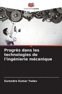 bokomslag Progrs dans les technologies de l'ingnierie mcanique