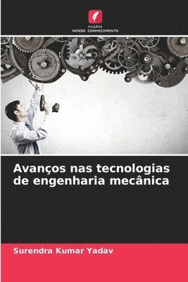 bokomslag Avanos nas tecnologias de engenharia mecnica