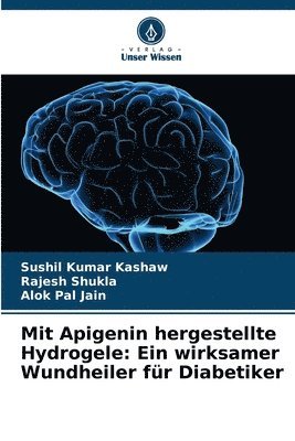 bokomslag Mit Apigenin hergestellte Hydrogele