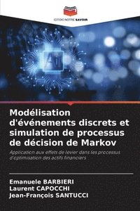 bokomslag Modlisation d'vnements discrets et simulation de processus de dcision de Markov