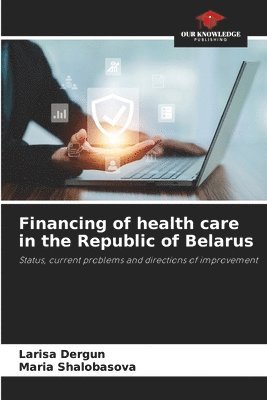 Financing of health care in the Republic of Belarus 1