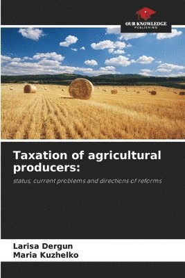 Taxation of agricultural producers 1