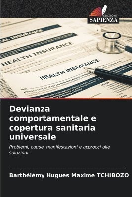 bokomslag Devianza comportamentale e copertura sanitaria universale