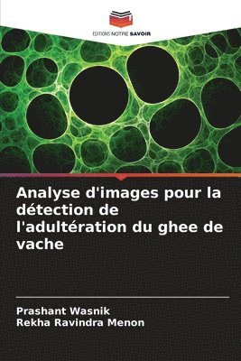 bokomslag Analyse d'images pour la dtection de l'adultration du ghee de vache