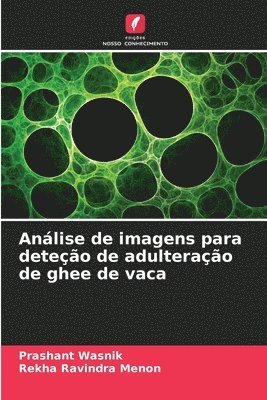 bokomslag Anlise de imagens para deteo de adulterao de ghee de vaca