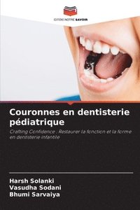 bokomslag Couronnes en dentisterie pdiatrique