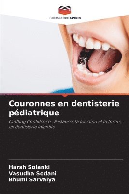 Couronnes en dentisterie pdiatrique 1