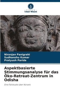 bokomslag Aspektbasierte Stimmungsanalyse fr das ko-Retreat-Zentrum in Odisha