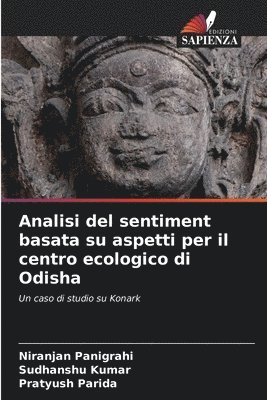 Analisi del sentiment basata su aspetti per il centro ecologico di Odisha 1