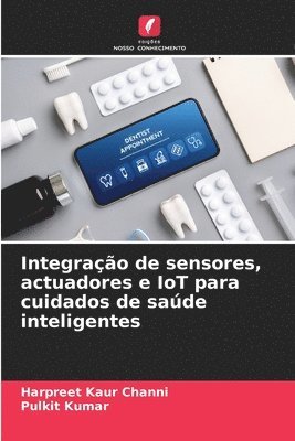 Integrao de sensores, actuadores e IoT para cuidados de sade inteligentes 1