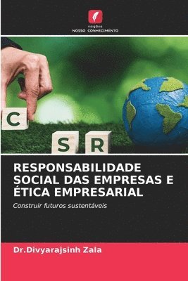 Responsabilidade Social Das Empresas E tica Empresarial 1