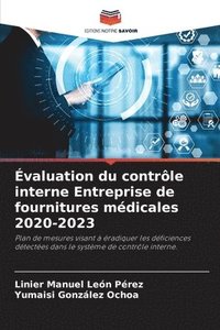 bokomslag valuation du contrle interne Entreprise de fournitures mdicales 2020-2023