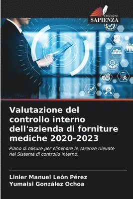 Valutazione del controllo interno dell'azienda di forniture mediche 2020-2023 1