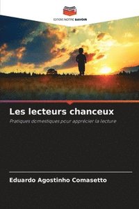 bokomslag Les lecteurs chanceux