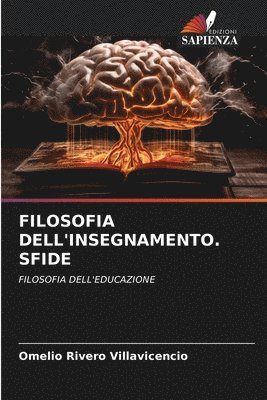 bokomslag Filosofia Dell'insegnamento. Sfide